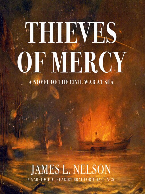 Title details for Thieves of Mercy by James L. Nelson - Available